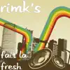 RimK'S - Fait la fresh - Single